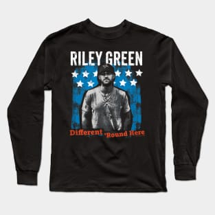 Riley Green - Different 'Round Here Long Sleeve T-Shirt